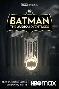 Batman: The Audio Adventures_peliplat