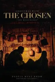 Christmas with the Chosen: The Messengers_peliplat