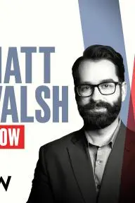 The Matt Walsh Show_peliplat
