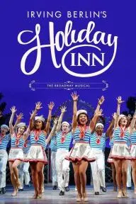 Irving Berlin's Holiday Inn The Broadway Musical_peliplat
