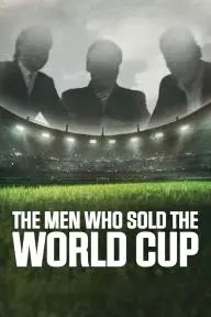 The Men Who Sold the World Cup_peliplat