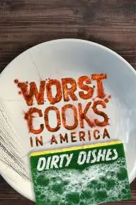 Worst Cooks in America: Dirty Dishes_peliplat