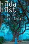 Hilda Hilst Pede Contato_peliplat