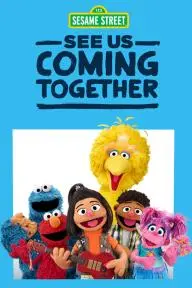 Sesame Street: See Us Coming Together_peliplat