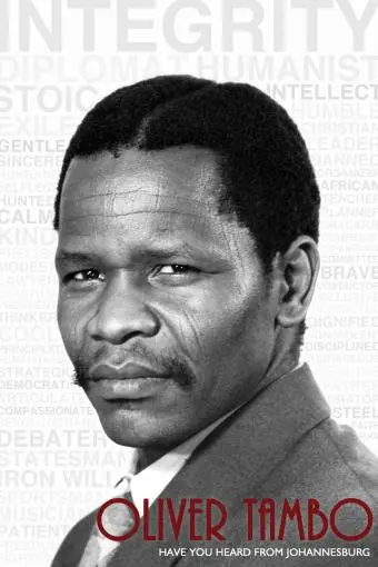 Oliver Tambo: Have You Heard From Johannesburg_peliplat