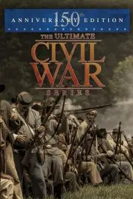 The Ultimate Civil War Series: 150th Anniversary Edition_peliplat