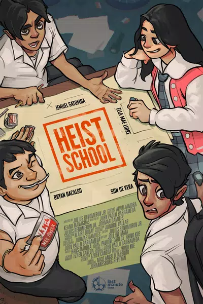 Heist School