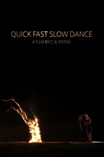 Quick, Fast, Slow Dance_peliplat