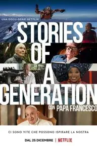 Stories of a Generation - with Pope Francis_peliplat