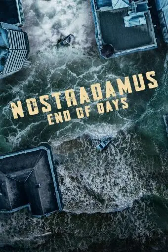 Nostradamus: End of Days_peliplat