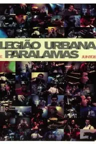Legião Urbana e Paralamas Juntos_peliplat