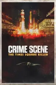 Crime Scene: The Times Square Killer_peliplat