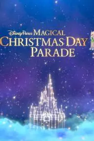 Disney Parks Magical Christmas Day Parade_peliplat
