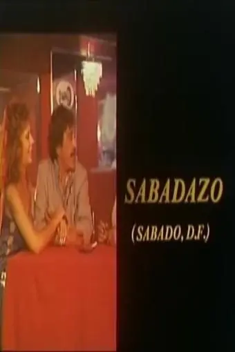 Sabadazo (Sábado, D.F.)_peliplat