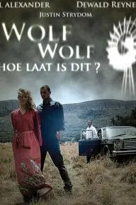 Wolf Wolf: Hoe Laat is Dit?_peliplat