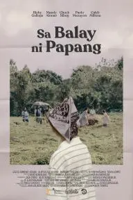 Sa Balay Ni Papang_peliplat