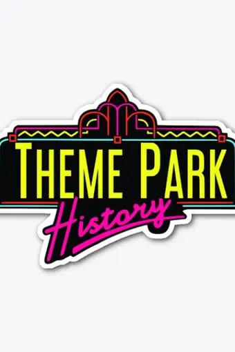 Theme Park History_peliplat