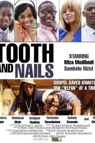 Tooth and Nails: A Gospel Music Story_peliplat