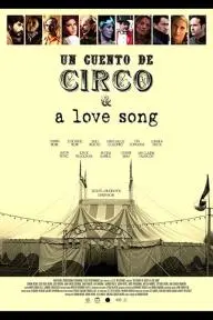 A Circus Story & A Love Song_peliplat