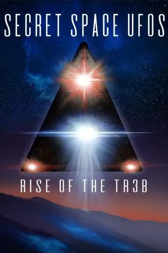 Secret Space UFOs: Rise of the TR3B_peliplat
