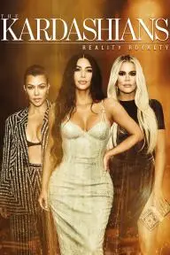 The Kardashians: Reality Royalty_peliplat