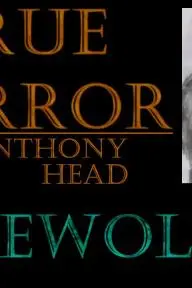 True Horror with Anthony Head_peliplat