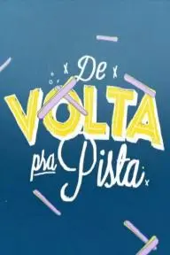 De Volta pra Pista_peliplat