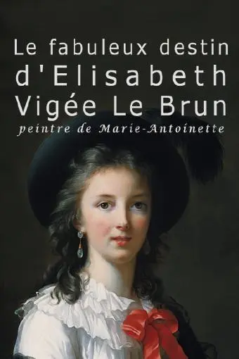 Vigée Le Brun: The Queens Painter_peliplat