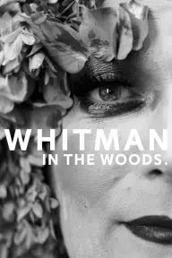 Whitman in the Woods._peliplat