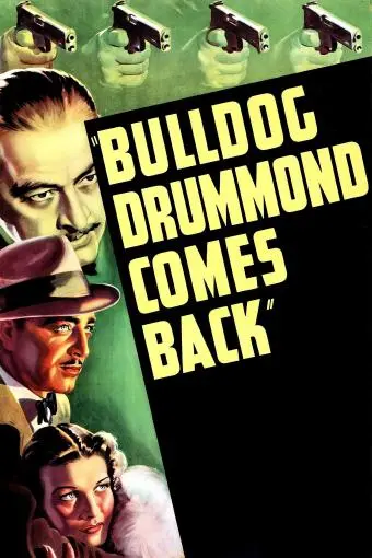 Bulldog Drummond Comes Back_peliplat
