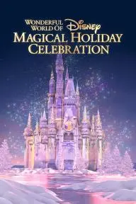 The Wonderful World of Disney: Magical Holiday Celebration_peliplat