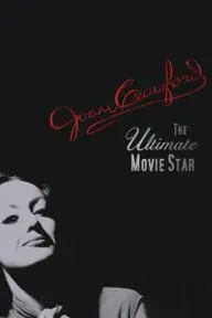 Joan Crawford: The Ultimate Movie Star_peliplat