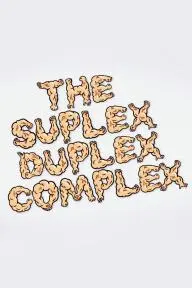 The Suplex Duplex Complex_peliplat