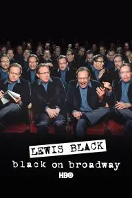 Lewis Black: Black on Broadway_peliplat