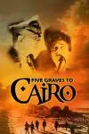 Five Graves to Cairo_peliplat