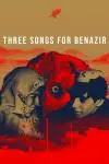 Three Songs for Benazir_peliplat
