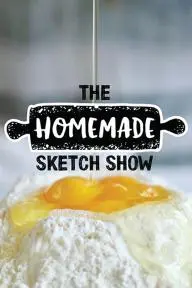 The Homemade Sketch Show_peliplat
