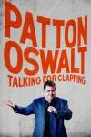 Patton Oswalt: Talking for Clapping_peliplat