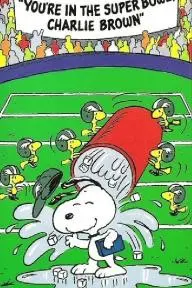 You're in the Super Bowl, Charlie Brown!_peliplat