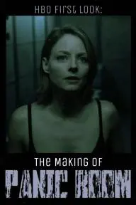 HBO First Look: The Making of 'Panic Room'_peliplat