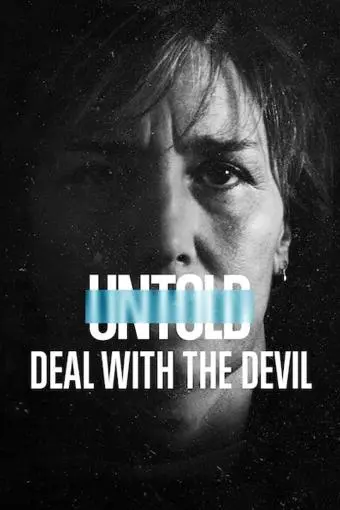 Untold: Deal with the Devil_peliplat