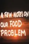 A Few Notes on Our Food Problem_peliplat