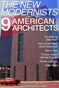 The New Modernists 9: American Architects_peliplat