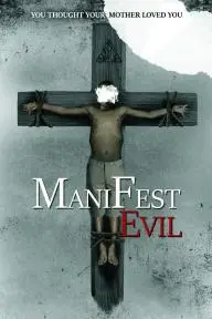 Manifest Evil_peliplat