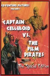 Captain Celluloid vs. the Film Pirates_peliplat