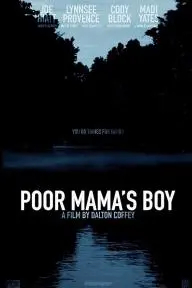 Poor Mama's Boy_peliplat
