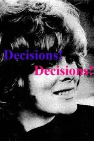 Decisions! Decisions!_peliplat