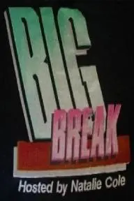 Big Break_peliplat