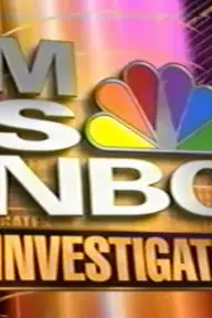 MSNBC Investigates_peliplat