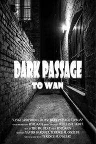 Dark Passage to Wan_peliplat